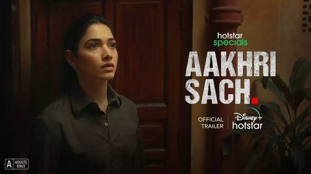 Aakhri Sach – S01 – E01-06 (2023) Tamil Web Series HD 720p Watch Online